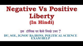 Negative Vs Positive Liberty  Meanings features differences [upl. by Niwrad]