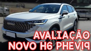 Avaliação NOVO Haval H6 PHEV 19 2025  36KM POR LITRO  HIBRIDO PLUG IN [upl. by Nunnery]