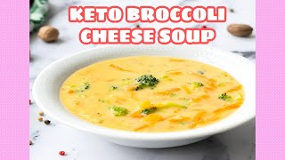 KETO BROCCOLI CHEESE SOUP  KETO RECIPES  ItsMyrnaG [upl. by Avah823]