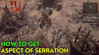 Diablo 4 How to Get Aspect of Serration [upl. by Werra]