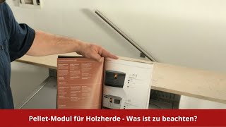 PelletModule für Holzherde  Sinnvoll Was ist bei der Anschaffung zu beachten [upl. by Felten639]