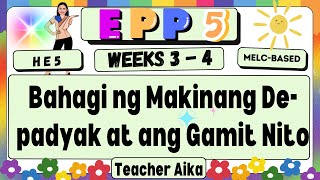 EPP 5Home EconomicsGrade 5 Week 34Bahagi ng Makinang De padyak at ang Gamit nitoTeacherAika [upl. by Ilrac]