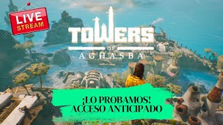 PRIMER GAMEPLAY DE TOWERS OF AGHASBA 🗺️✨ EXPLORANDO UN NUEVO MUNDO [upl. by Aicek39]