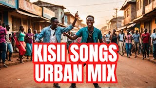 The Kisii Sound Unique Urban Music Mix 2024 [upl. by Eenimod729]