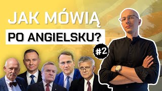 Jak polscy POLITYCY mówią po ANGIELSKU 2 [upl. by Bendicty]