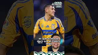 Antuna dice que el Clásico Regio es más Importante que el nacional futbolmx futbol deportes [upl. by Carboni]