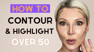 HOW TO CONTOUR amp HIGHLIGHT YOUR FACE  Beginner Friendly Tutorial ⎸ Over 50 [upl. by Aicul]