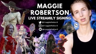 Maggie Robertson Live Signing April 8th  1pm PT [upl. by Ofella]