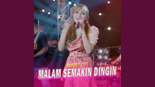 Malam Semakin Dingin [upl. by Leeland]