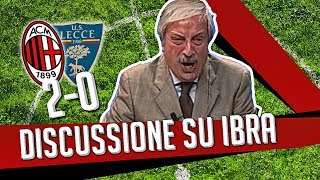 Direttastadio 7Gold  MILAN LECCE 20 E DISCUSSIONE SULLE DICHIARAZIONI DI IBRA [upl. by Eatnom17]