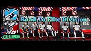 FC25 Pro Clubs Road Too The Elite Divisions Wêll Iñññññ FC LiveStream PS5 [upl. by Vasili811]