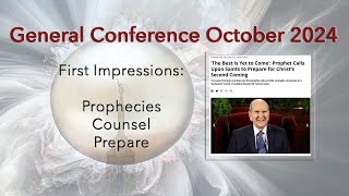 General Conference October 2024 First Impressions [upl. by Yessej820]