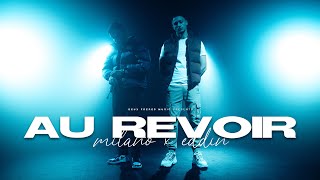 Milano x Eddin – Au Revoir prod by Sonnek amp Tyme Official Video [upl. by Leuams577]