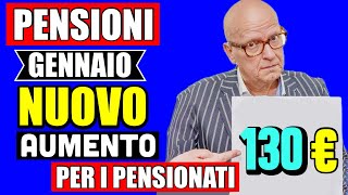 PENSIONI GENNAIO❗️NUOVI AUMENTI da 130€ CONFERMATI per QUESTI PENSIONATI 👉 ECCO CHI LI AVRÀ 📊💶 [upl. by Ebeneser]