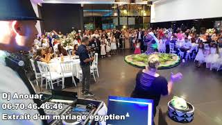 Dj Anouar animation mariage égyptien de Sonia amp Sameh [upl. by Shelagh693]