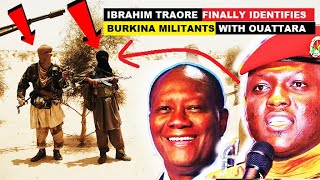 IBRAHIM TRAORE IDENTIFIES BURKINA MILITANTS IN OUATTARA HOUSE BUT OUATTARA CALLS THEM IMMIGRANTS [upl. by Anerac]