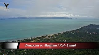 View Point 01  Maenam  Koh Samui  Thailand [upl. by Tait]