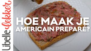 Hoe maak je americain preparé [upl. by Atonsah]