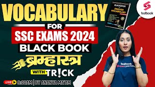 Black Book Vocabulary for SSC 2024  5000 Vocabulary PYQs English Classes By Ananya Maam [upl. by Okikuy]