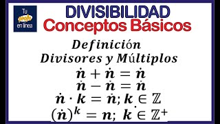 DIVISIBILIDAD 01 Conceptos Básicos [upl. by Hildagard183]