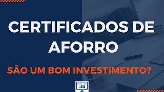 Certificados de Aforro  São um bom investimento  Renda Maior [upl. by Blancha]