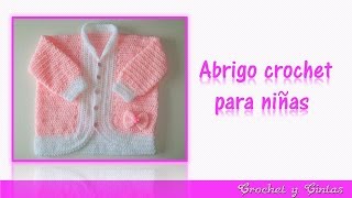 Abrigo  chaqueta con lazo tejido a crochet ganchillo para niñas – Parte 1 [upl. by Alvie]