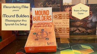 Mound Builders Mississippian To Spanish Era Setup [upl. by Neraa70]