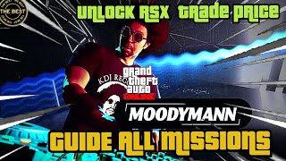 Best Guide to Unlock Itali RSX Trade Price ll Moodymann Missions ll GTA Online New Missions [upl. by Toma]