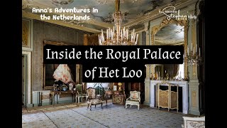 Take a Peek Inside the Royal Palace of Het Loo  with Stephan amp Anna [upl. by Llerol]