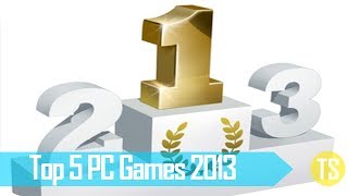 Top 5 PCSpiele 2013  Meine Favoriten  Das beste Spiel 2013 DeutschGerman [upl. by Yarak]