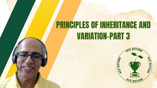 Principles of Inheritance and Variation Part 3l Class 12l English NCERT [upl. by Vilberg]