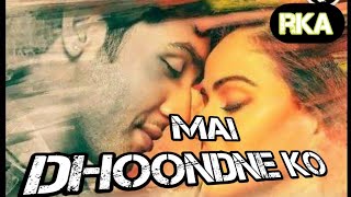 Mai Dhoondne Ko Jamane  Heartless Arijit Singh Songs  Hindi Songs  Heartless Movie Song [upl. by Josepha]