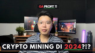 Kejayaan Crypto Mining di 2024 DIMULAI SEKARANG [upl. by Capone]