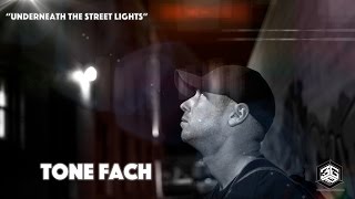 Tone Fach Ft LaMorvielle quotUnderneath The Street Lightsquot [upl. by Adolfo825]