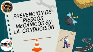 PREVENCION DE RIESGOS MECANICOS EN LA CONDUCCION [upl. by Angela786]