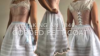 Making an 1840s evening dress the corded petticoat [upl. by Emoryt269]