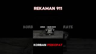 Rekaman panggilan darurat 911  Shawn Grate horrorstories shorts [upl. by Cele]