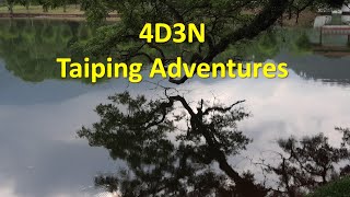 4D3N Taiping adventures [upl. by Orian]