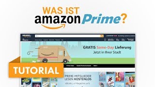 Was ist Amazon Prime Das Große Tutorial Amazon Tutorial Serie 01 [upl. by Stovall105]