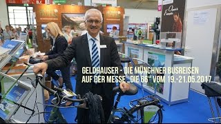 Geldhauser  die Münchner Busreisen auf der quotDie 66quot Messe in München [upl. by Devehcoy727]