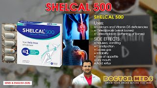 Shelcal 500 l Calcium amp Vitamin D3  Osteoporosis l Doctor Meds ll Uses In Hindi amp English Sub [upl. by Eitsirhc460]