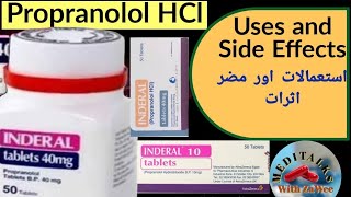 Uses and Side Effects of Propranolol HCl  Uses of Propranolol HCl  Side Effects of Propranolol HCl [upl. by Audun968]