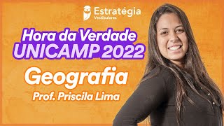 Geografia  Hora da Verdade UNICAMP 2022 1ª Fase [upl. by Lekkim]