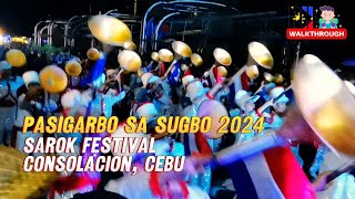 Sarok Festival Streetdance of Consolacion Cebu  Pasigarbo sa Sugbo 2024 [upl. by Nad474]