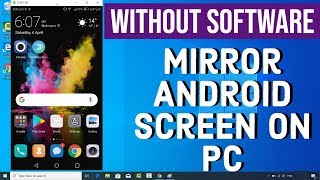 How to MirrorCast Your Android Display to a Windows 10 Without Any Software [upl. by Glen]