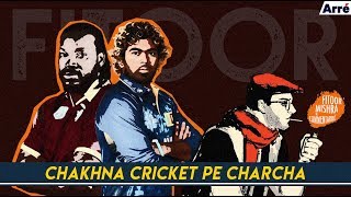 Fitoor Mishra Ki CommentArre  IPL 2018  Chakhna Cricket Pe Charcha [upl. by Dolphin]