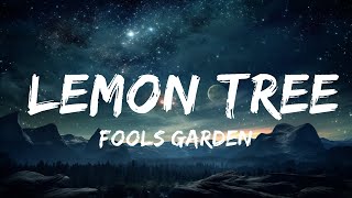 Fools Garden  Lemon Tree Lyrics  15p LyricsLetra [upl. by Lazes295]