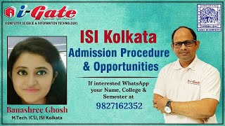 ISI Kolkata Admission 2023  Admission Procedure and Opportunities  Banashree Ghosh ISI K  iGb [upl. by Edorej]