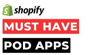 Must Have Shopify Apps Print on Demand [upl. by Ahseem]