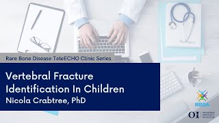 Vertebral Fracture Identification in Children [upl. by Aknahs]